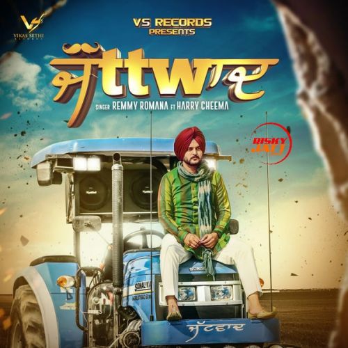 download Jattwaad Remmy Romana mp3 song ringtone, Jattwaad Remmy Romana full album download