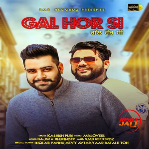 download Gal Hor Si Kashish Puri mp3 song ringtone, Gal Hor Si Kashish Puri full album download