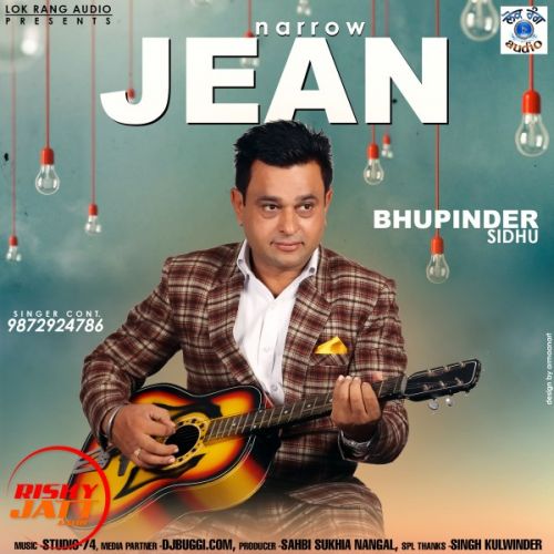 download Narrow Jean Bhupinder Sidhu mp3 song ringtone, Narrow Jean Bhupinder Sidhu full album download