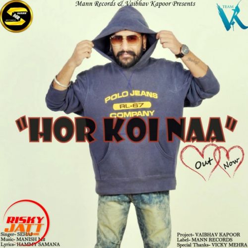 download Hor Koi Naa Sehaj mp3 song ringtone, Hor Koi Naa Sehaj full album download