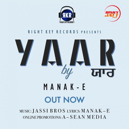 download Yaar Manak E mp3 song ringtone, Yaar Manak E full album download