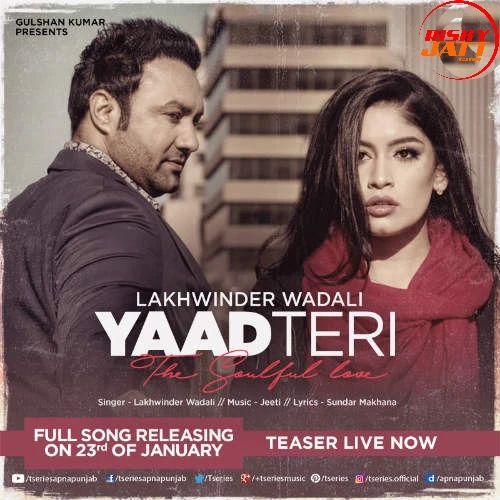 download Yaad Teri Lakhwinder Wadali mp3 song ringtone, Yaad Teri Lakhwinder Wadali full album download