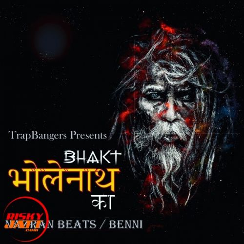 download Bhakt Bholenath Ka Benni mp3 song ringtone, Bhakt Bholenath Ka Benni full album download