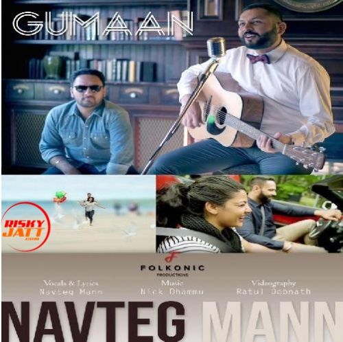 download Gumaan Navteg Mann mp3 song ringtone, Gumaan Navteg Mann full album download