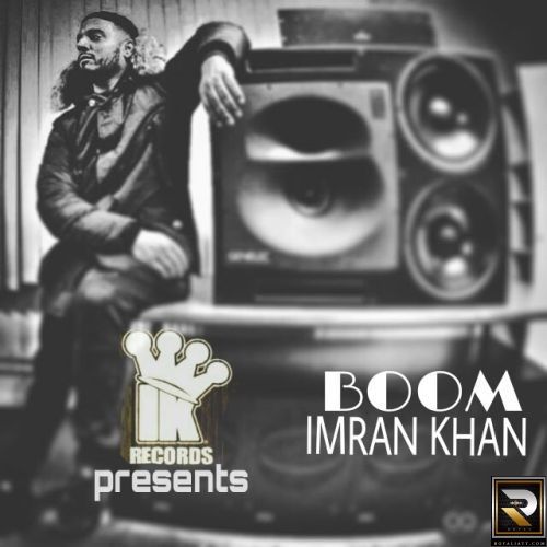 download Boom Imran Khan mp3 song ringtone, Boom Imran Khan full album download