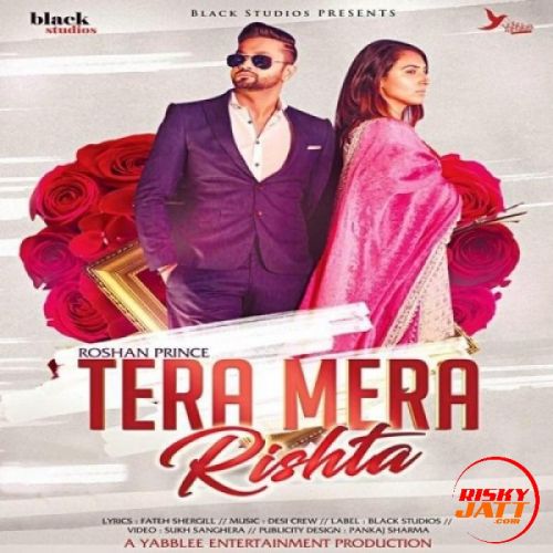 download Tera Mera Rishta Roshan Prince mp3 song ringtone, Tera Mera Rishta Roshan Prince full album download