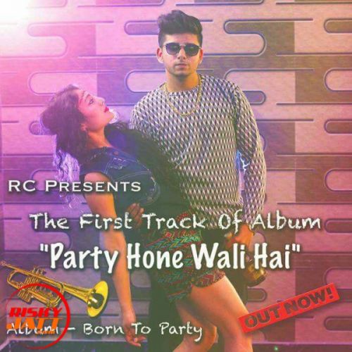 download Party Hone Wali Hai Puneet Chandila, Preet mp3 song ringtone, Party Hone Wali Hai Puneet Chandila, Preet full album download