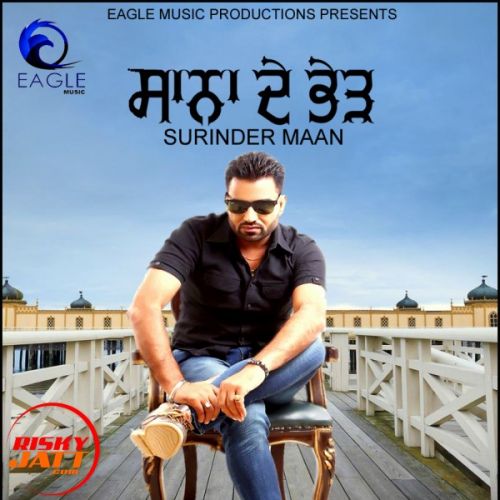 download Sanna de bhed Surinder Maan mp3 song ringtone, Sanna de bhed Surinder Maan full album download