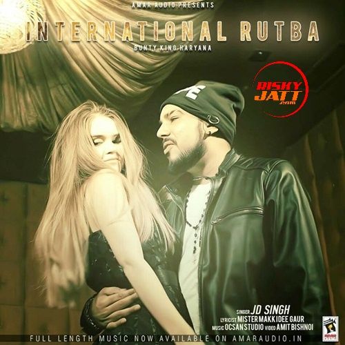 download International Rutba JD Singh, Bunty King Haryana mp3 song ringtone, International Rutba JD Singh, Bunty King Haryana full album download