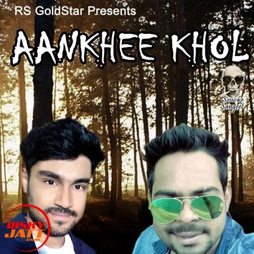 download Aankhee Khol Anshuman Nandi mp3 song ringtone, Aankhee Khol Anshuman Nandi full album download