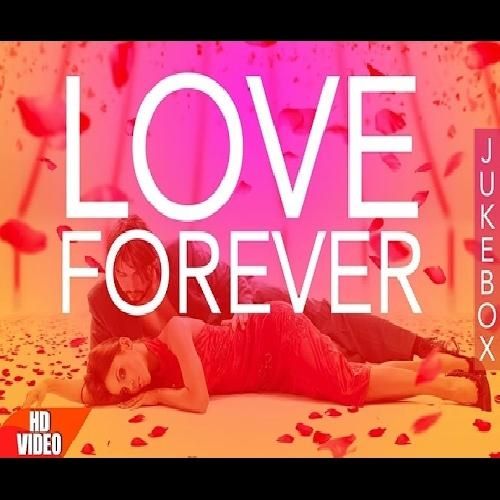 download Love Forever Mashup Various mp3 song ringtone, Love Forever Mashup Various full album download
