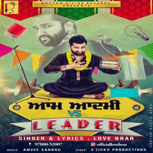 download Aam Aadmi Vs Leader Love Brar mp3 song ringtone, Aam Aadmi Vs Leader Love Brar full album download