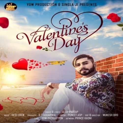 download Valentines Day Ajay Partap mp3 song ringtone, Valentines Day Ajay Partap full album download