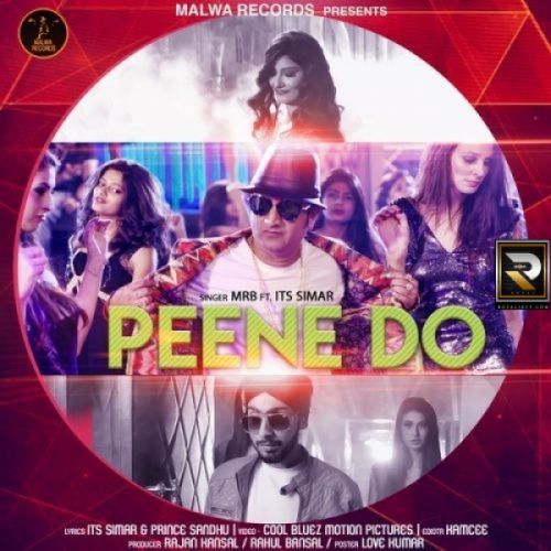 download Peene Do MRB mp3 song ringtone, Peene Do MRB full album download
