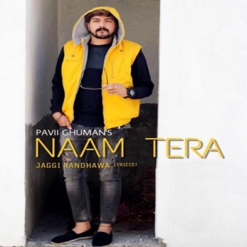 download Naam Tera (Live) Pavii Ghuman mp3 song ringtone, Naam Tera (Live) Pavii Ghuman full album download