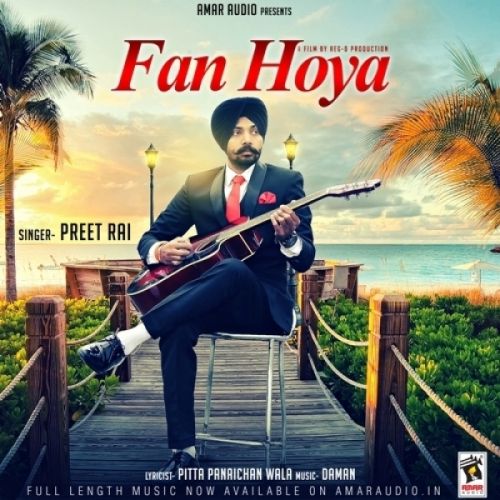 download Fan Hoya Preet Rai mp3 song ringtone, Fan Hoya Preet Rai full album download