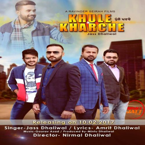download Khule Kharche Jass Dhaliwal mp3 song ringtone, Khule Kharche Jass Dhaliwal full album download