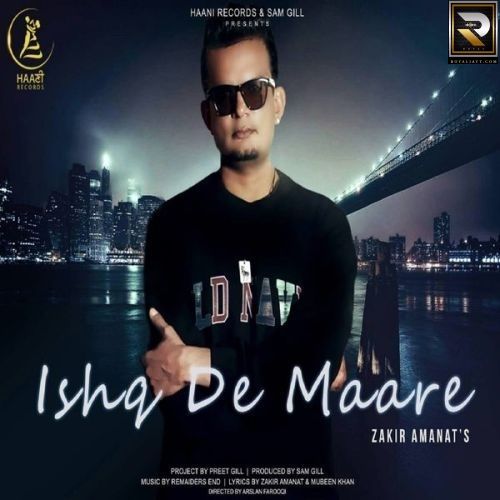 download Ishq De Maare Zakir Amanat mp3 song ringtone, Ishq De Maare Zakir Amanat full album download