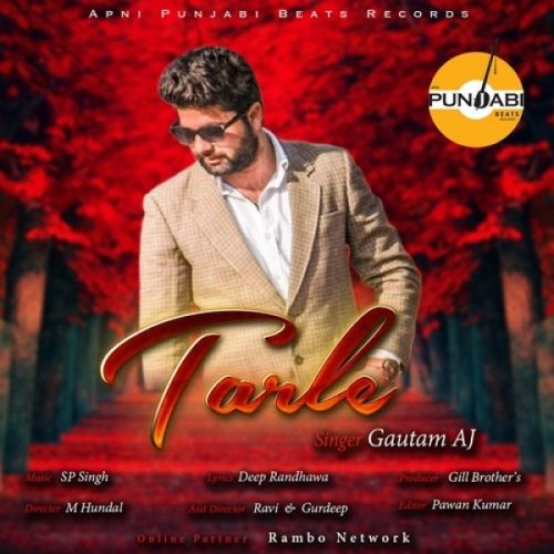 download Tarle Gautam AJ mp3 song ringtone, Tarle Gautam AJ full album download