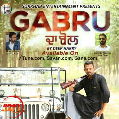 download Gabru da bol Deep Harry mp3 song ringtone, Gabru da bol Deep Harry full album download