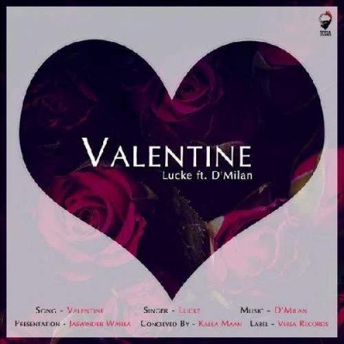 download Valentine Lucke mp3 song ringtone, Valentine Lucke full album download