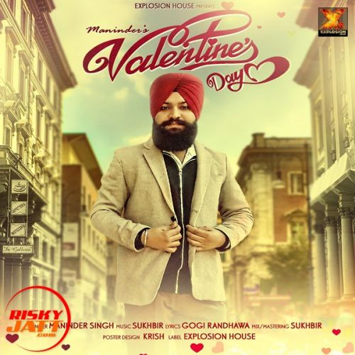 download Valentine's Day Maninder mp3 song ringtone, Valentine's Day Maninder full album download