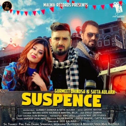 download Suspence Gurmeet Dhindsa, Satta Aulakh mp3 song ringtone, Suspence Gurmeet Dhindsa, Satta Aulakh full album download