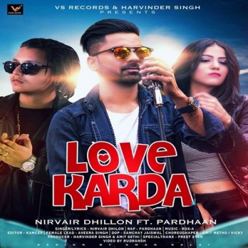 download Love Karda Nirvair Dhillon, Pardhaan mp3 song ringtone, Love Karda Nirvair Dhillon, Pardhaan full album download