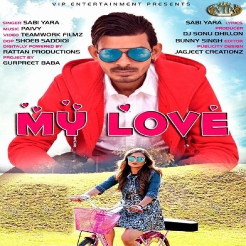 download My Love Sabi Yara mp3 song ringtone, My Love Sabi Yara full album download
