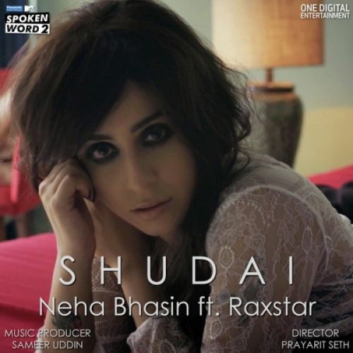 download Shudai Neha Bhasin, Raxstar mp3 song ringtone, Shudai Neha Bhasin, Raxstar full album download