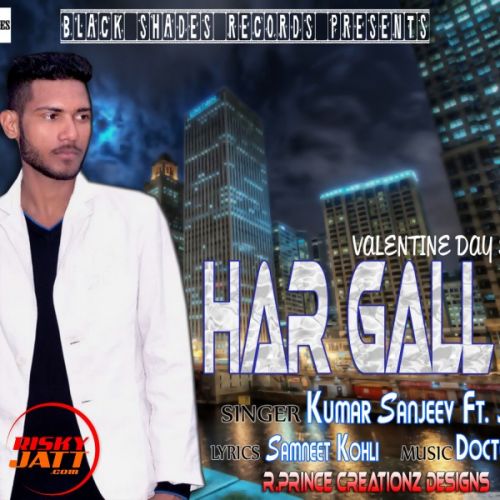 download Har Gall Te Kumar Sanjeev Ft. Jatinder mp3 song ringtone, Har Gall Te Kumar Sanjeev Ft. Jatinder full album download