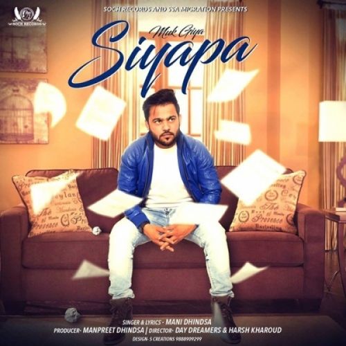 download Siyapa Mani Dhindsa mp3 song ringtone, Siyapa Mani Dhindsa full album download