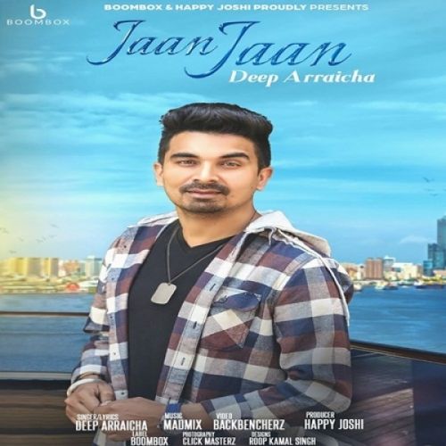 download Jaan Jaan Deep Arraicha mp3 song ringtone, Jaan Jaan Deep Arraicha full album download