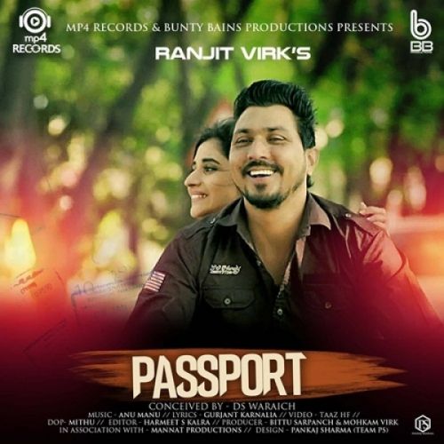 download Passport Ranjit Virk mp3 song ringtone, Passport Ranjit Virk full album download