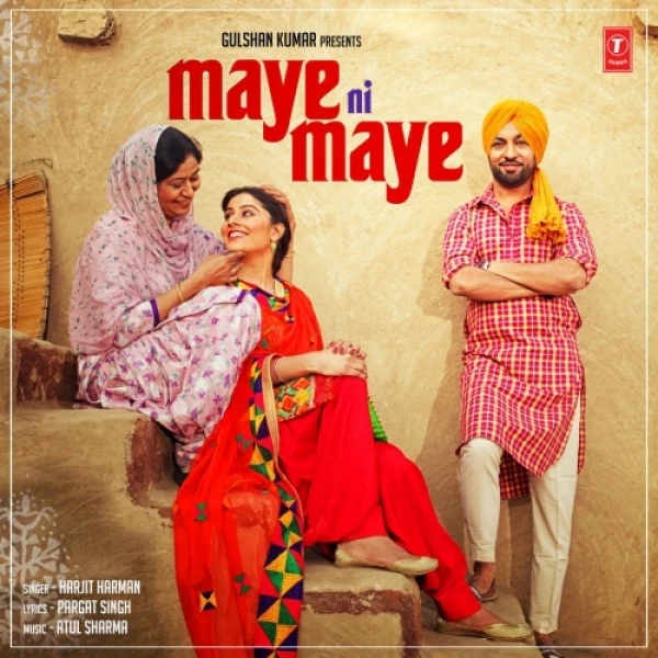 download Maye Ni Maye Harjit Harman mp3 song ringtone, Maye Ni Maye Harjit Harman full album download