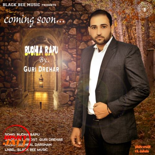 download Budha Bapu Guri Drehar mp3 song ringtone, Budha Bapu Guri Drehar full album download