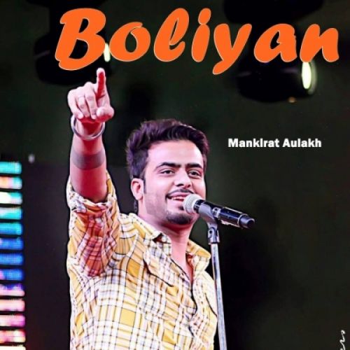 download Boliyan Mankirt Aulakh, Preet Hundal mp3 song ringtone, Boliyan Mankirt Aulakh, Preet Hundal full album download