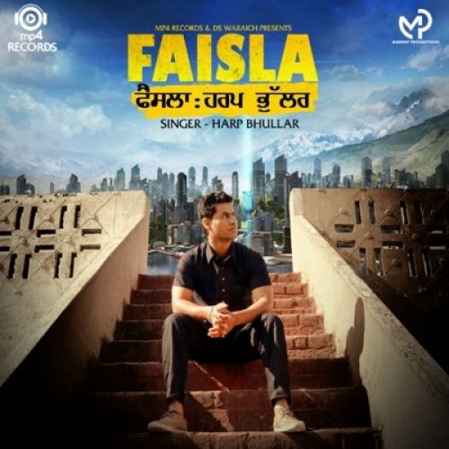 download Faisla Harp Bhullar mp3 song ringtone, Faisla Harp Bhullar full album download