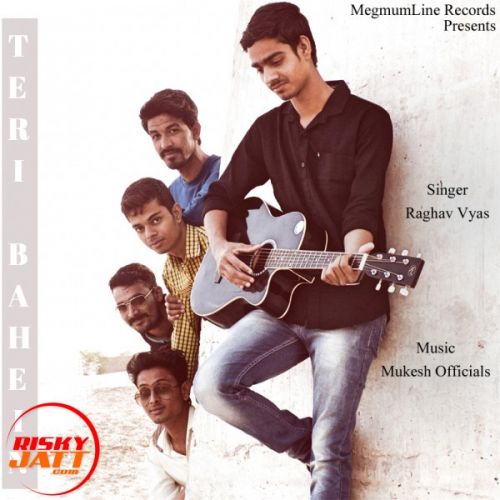 download Teri Bahein Raghav Vyas mp3 song ringtone, Teri Bahein Raghav Vyas full album download