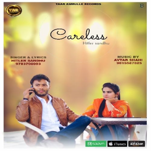 download Careless Hitler Sandhu mp3 song ringtone, Careless Hitler Sandhu full album download