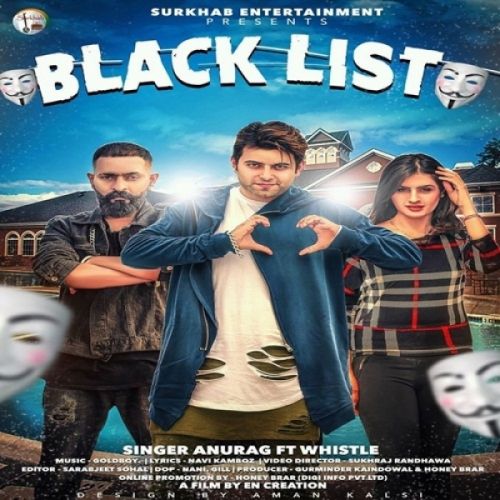 download Blacklist Anurag, Whistle mp3 song ringtone, Blacklist Anurag, Whistle full album download