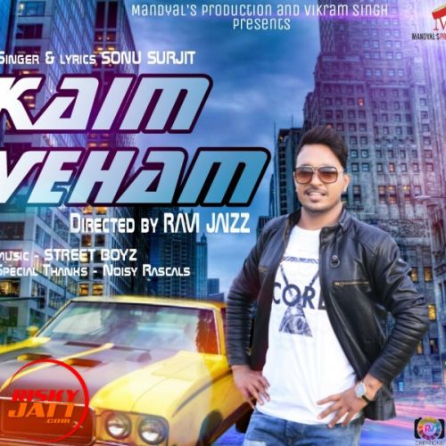 download Kaim Veham Sonu Surjit mp3 song ringtone, Kaim Veham Sonu Surjit full album download