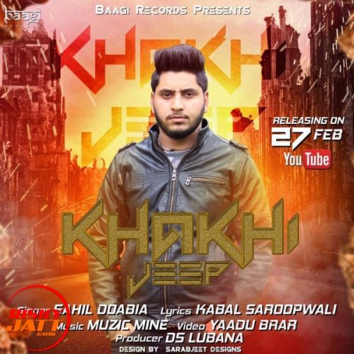 download Khakhi Jeep Sahil Doabia mp3 song ringtone, Khakhi Jeep Sahil Doabia full album download