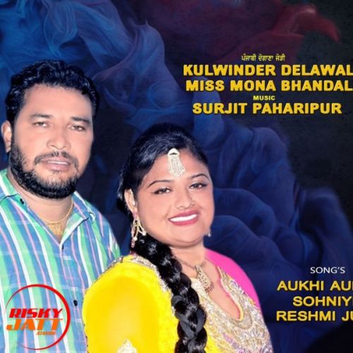 download Aashiq Mere Te Kulwinder Dalewal & Miss Mona Bhandal mp3 song ringtone, Aashiq Mere Te Kulwinder Dalewal & Miss Mona Bhandal full album download