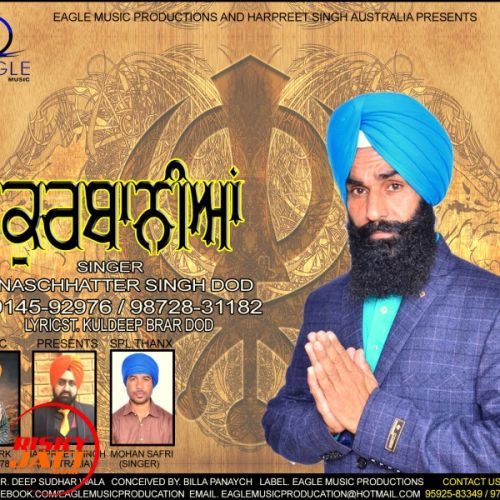 download Kurbaniya NASCHHATTER SINGH DOD mp3 song ringtone, Kurbaniya NASCHHATTER SINGH DOD full album download