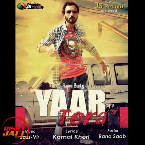 download Yaar Tera RANVIR BUNTY mp3 song ringtone, Yaar Tera RANVIR BUNTY full album download