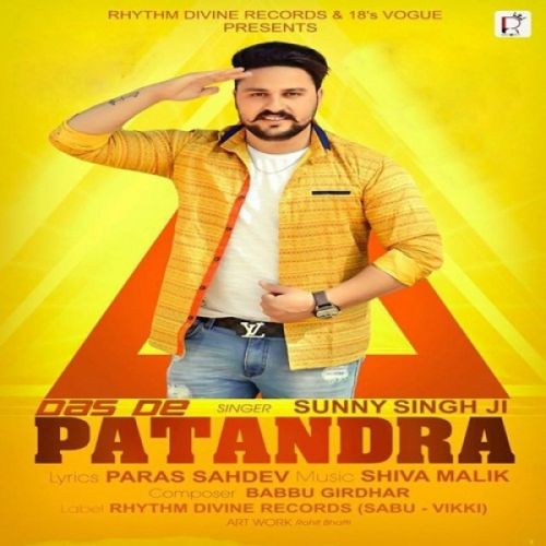 download Das De Patandra Sunny Singh Ji mp3 song ringtone, Das De Patandra Sunny Singh Ji full album download