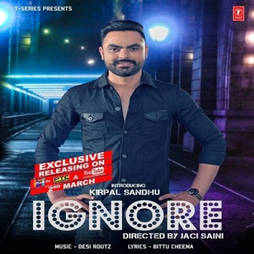 download Ignore Kirpal Sandhu mp3 song ringtone, Ignore Kirpal Sandhu full album download