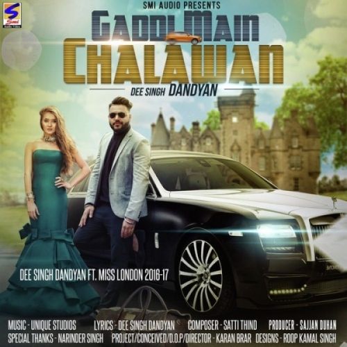 download Gaddi Main Chalawan Dee Singh Dandyan, Miss London mp3 song ringtone, Gaddi Main Chalawan Dee Singh Dandyan, Miss London full album download