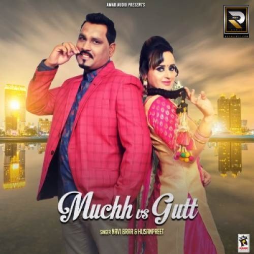 download Muchh Vs Gutt Navi Brar, Husanpreet mp3 song ringtone, Muchh Vs Gutt Navi Brar, Husanpreet full album download